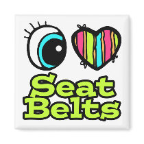 Bright Eye Heart I Love Seat Belts Fridge Magnets