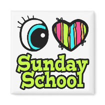 Bright Eye Heart I Love Sunday School Magnet