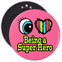 Bright Eye Heart I Love Super Hero Pin