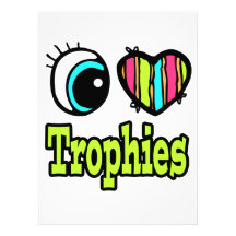 Bright Eye Heart I Love Trophies Personalized Announcement