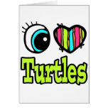 Bright Eye Heart I Love Turtles Card