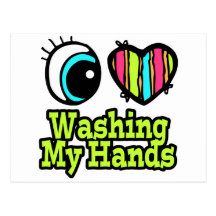 Bright Eye Heart I Love Washing My Hands Post Cards