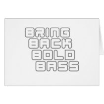 Bring back bold bass greeting cards
