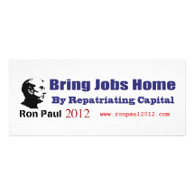 Bring Jobs Home by Repatriating Capital Ron Paul Announcement