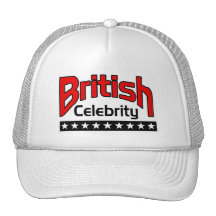 British Celebrity Trucker Hats