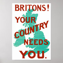 Britons! Your Country Needs YOU Posters