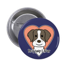 Brittany Spaniel Lover Pinback Button