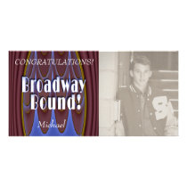 Broadway Bound! Photo Card