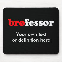 BROFESSOR
