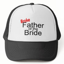 Broke Father of the Bride Hat