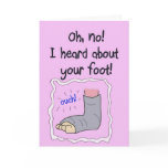 Broken Foot Get Well Soon Funny Paper Card