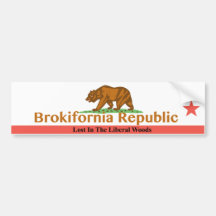 Brokifornia - Lost In the Liberal Woods Bumper Sticker