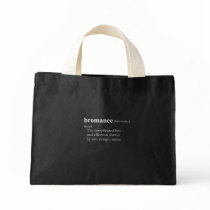BROMANCE BAGS