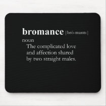 BROMANCE