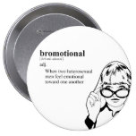 BROMOTIONAL buttons