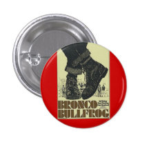 bronco bullfrog pinback buttons