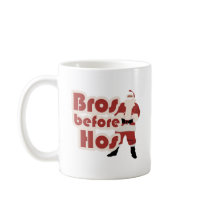 Bros Before Hos Santa Coffee Mugs