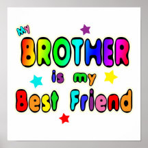 Brother Best Friend Print