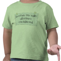 Brother for Sale T-shirts