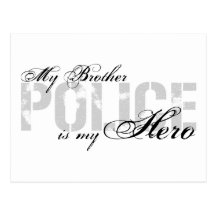 Brother Is My Hero - POLICE Post Card