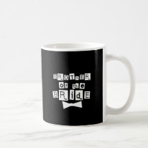 Brother of Bride White on Black Coffee Mugs