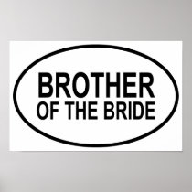Brother of the Bride Wedding Oval Posters