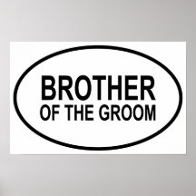 Brother of the Groom Wedding Oval Poster