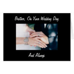 BROTHER, ON YOUR WEDDING DAY AND ALWAYS GREETING CARDS