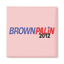 Brown Palin 2012 Fridge Magnet