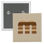 Brown Striped Monogram - Letter M Pins