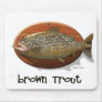 Brown Trout Mousepad