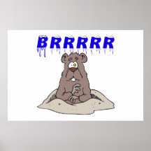Brrrrr Posters