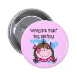 Brunette World's Best Big Sister Tshirts and Gifts Buttons