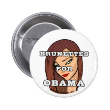 Brunettes for Obama Button