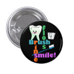 Brush Floss Rinse SMILE Pin