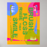 Brush Floss Rinse, then SMILE!