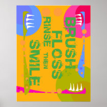 Brush Floss Rinse, then SMILE!