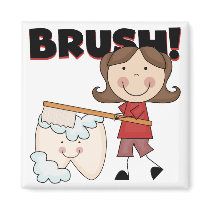 BRUSH - Girl With Tooth Tshirts and Gifts Magnets