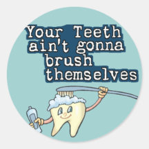 Brush your teeth! sticker