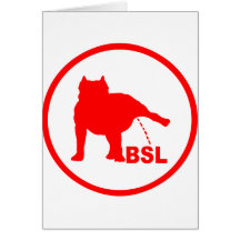 BSL - PIT BULL CARD