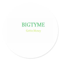 btgettin money round sticker
