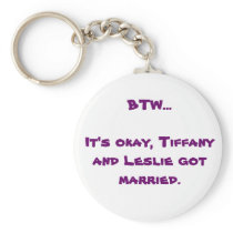 BTW- Tiffany and Leslie