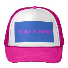 BU$T IT B@BY MESH HAT