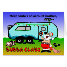 Bubba Claus Christmas Holiday Cards