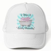 "Bubbly Personality-customize Hats