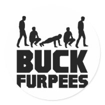 Buck Furpees -- Burpees Fitness Stickers