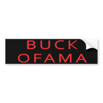 Buck Ofama Anti Obama Bumpersticker