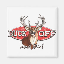 Buck Off Magnets