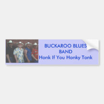 Buckaroo Blues Bumper Sticker