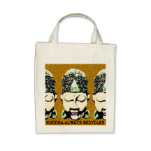 Buddha always recycles canvas bag